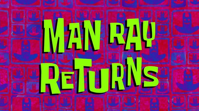 Man Ray Returns