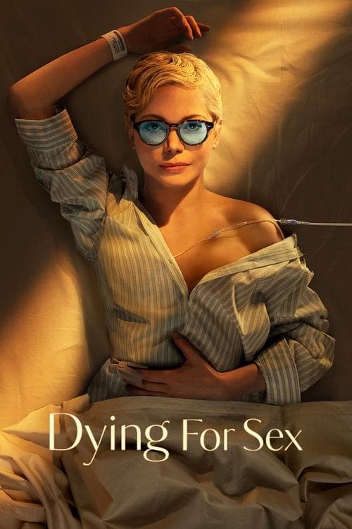 Nonton Dying for Sex Streaming • Sub Indo • Online